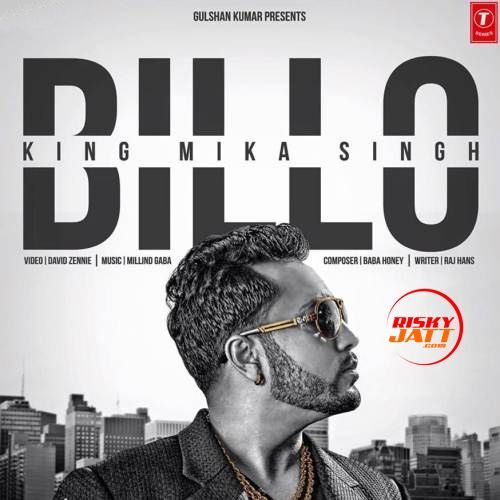 Billo Mika Singh mp3 song ringtone, Billo Mika Singh Ringtone Download - RiskyJatt.Com