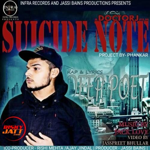 Suicide Note Deep Poet mp3 song ringtone, Suicide Note Deep Poet Ringtone Download - RiskyJatt.Com