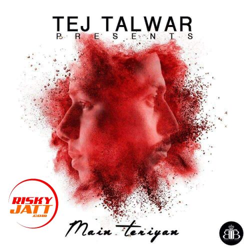 Mein Teriya Talwar mp3 song ringtone, Mein Teriya Talwar Ringtone Download - RiskyJatt.Com