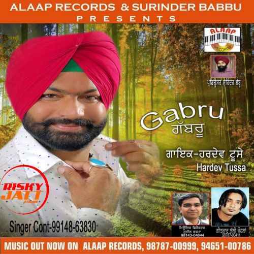 Gabbru Hardev Tusse mp3 song ringtone, Gabbru Hardev Tusse Ringtone Download - RiskyJatt.Com