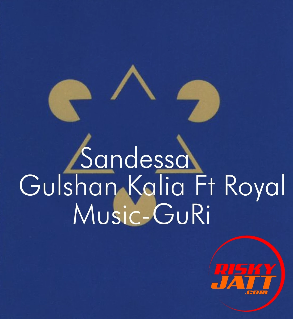 Gulshan Kalia and Royal New Songs and Top 20 Albums
