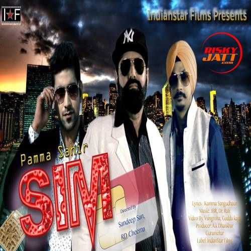 Sim Pamma Sahir mp3 song ringtone, Sim Pamma Sahir Ringtone Download - RiskyJatt.Com