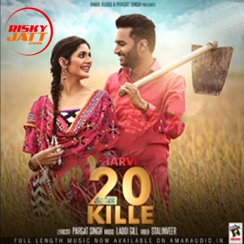 20 Kille Harvi mp3 song ringtone, 20 Kille Harvi Ringtone Download - RiskyJatt.Com