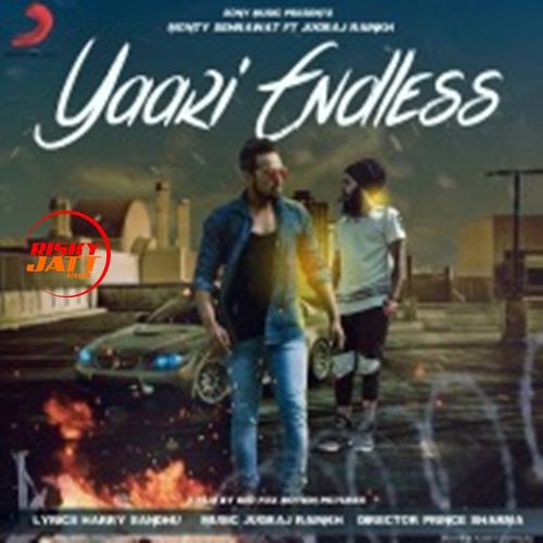 Yaari Endless Monty Sehrawat, Jay Bee mp3 song ringtone, Yaari Endless Monty Sehrawat, Jay Bee Ringtone Download - RiskyJatt.Com