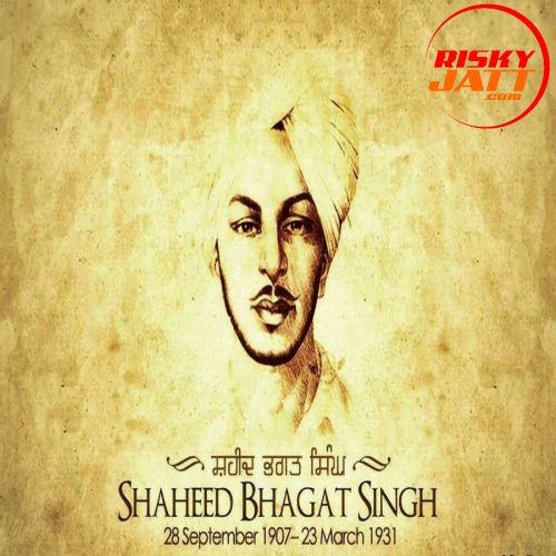 Bhagat Singh Gurmeet Sidhu, Deep D mp3 song ringtone, Bhagat Singh Gurmeet Sidhu, Deep D Ringtone Download - RiskyJatt.Com