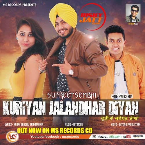 Kuriyan Jalandhar Diyan Supreeti  Sembhi mp3 song ringtone, Kuriyan Jalandhar Diyan Supreeti  Sembhi Ringtone Download - RiskyJatt.Com