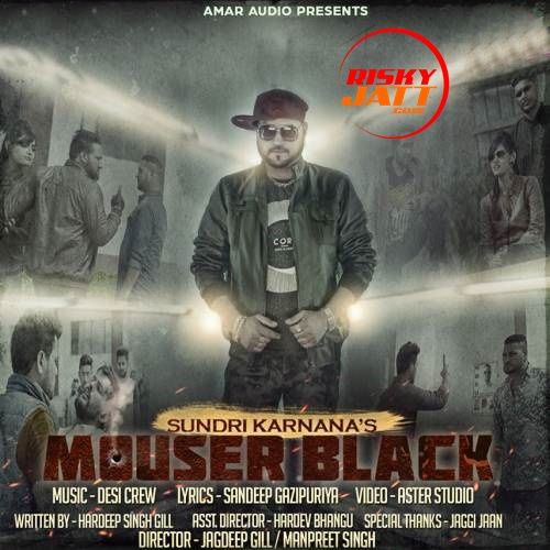 Mouser Black Sundri Karnana mp3 song ringtone, Mouser Black Sundri Karnana Ringtone Download - RiskyJatt.Com