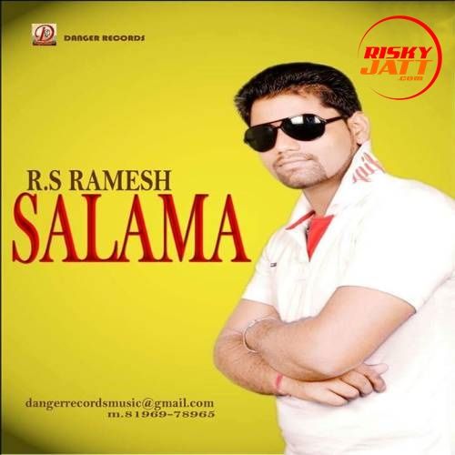 Salama RS Ramesh mp3 song ringtone, Salama RS Ramesh Ringtone Download - RiskyJatt.Com