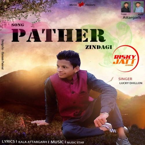 Pathar Zindgi Lucky Dhillon mp3 song ringtone, Pathar Zindgi Lucky Dhillon Ringtone Download - RiskyJatt.Com