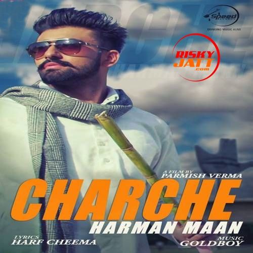 Charche Harman Maan mp3 song ringtone, Charche Harman Maan Ringtone Download - RiskyJatt.Com