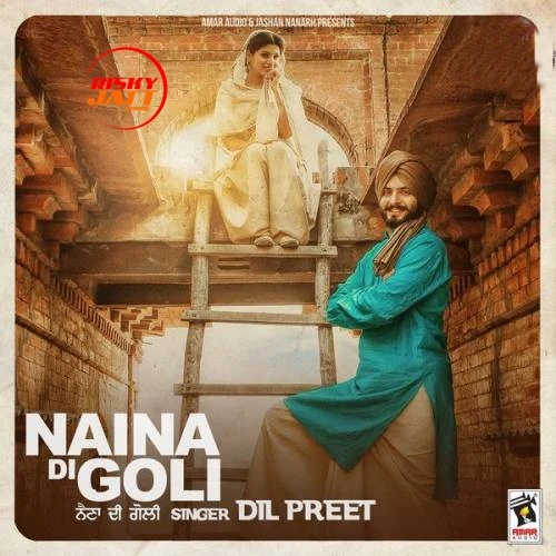 Dil Preet New Songs and Top 20 Albums