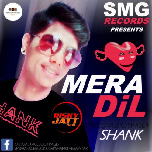 Mera Dil (Soul) Shank mp3 song ringtone, Mera Dil Shank Ringtone Download - RiskyJatt.Com