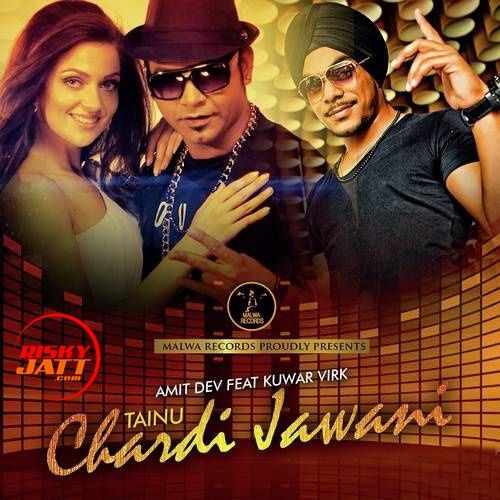 Chardi Jawani Amit Dev, Kuwar Virk mp3 song ringtone, Chardi Jawani Amit Dev, Kuwar Virk Ringtone Download - RiskyJatt.Com