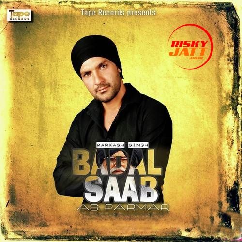 Badal Saab A.S. Parmar mp3 song ringtone, Badal Saab A.S. Parmar Ringtone Download - RiskyJatt.Com