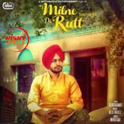 Milne Di Rutt Gurshabad mp3 song ringtone, Milne Di Rutt Gurshabad Ringtone Download - RiskyJatt.Com