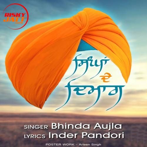 Singha De Dimag Bhinda Aujla mp3 song ringtone, Singha De Dimag Bhinda Aujla Ringtone Download - RiskyJatt.Com