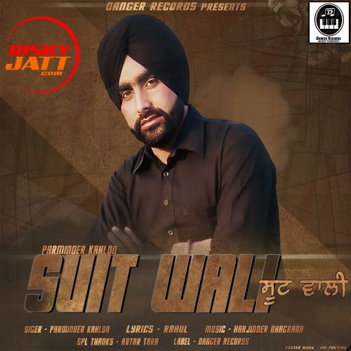 Suit Wali Parminder Kahlon mp3 song ringtone, Suit Wali Parminder Kahlon Ringtone Download - RiskyJatt.Com