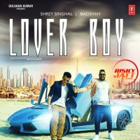 Lover Boy Shrey Singhal, Badshah mp3 song ringtone, Lover Boy Shrey Singhal, Badshah Ringtone Download - RiskyJatt.Com