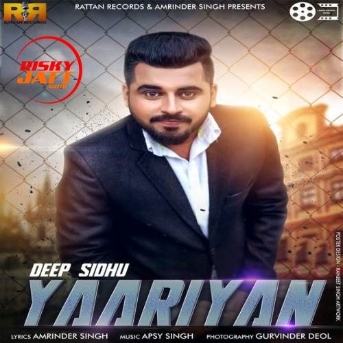 Yaariyan Deep Sidhu mp3 song ringtone, Yaariyan Deep Sidhu Ringtone Download - RiskyJatt.Com