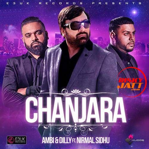 Chanjara Nirmal Sidhu, Ambi mp3 song ringtone, Chanjara Nirmal Sidhu, Ambi Ringtone Download - RiskyJatt.Com