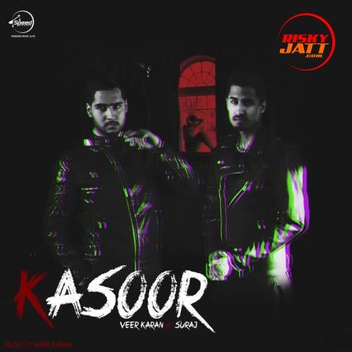 Kasoor Suraj, Veer Karan mp3 song ringtone, Kasoor Suraj, Veer Karan Ringtone Download - RiskyJatt.Com