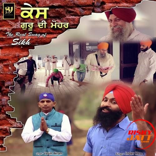 Kes Guru Di Mohar Inder R, Vasim Akram mp3 song ringtone, Kes Guru Di Mohar Inder R, Vasim Akram Ringtone Download - RiskyJatt.Com