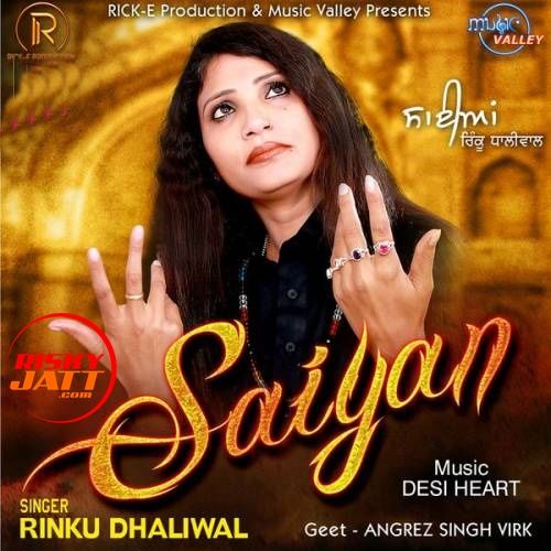 Saiyan Rinku Dhaliwal mp3 song ringtone, Saiyan Rinku Dhaliwal Ringtone Download - RiskyJatt.Com