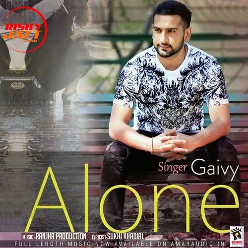 Alone Gaivy mp3 song ringtone, Alone Gaivy Ringtone Download - RiskyJatt.Com