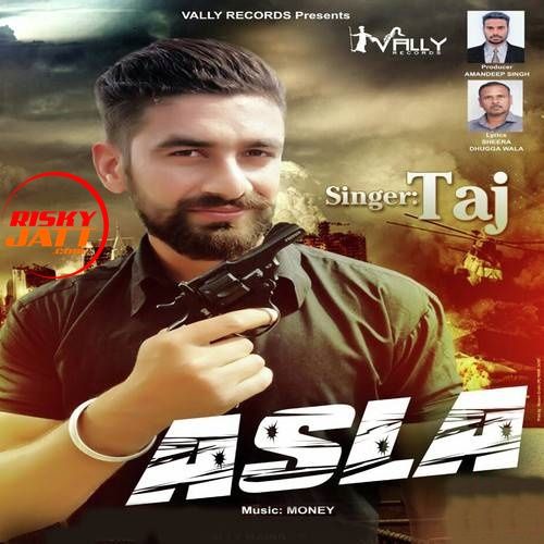 Asla Taj mp3 song ringtone, Asla Taj Ringtone Download - RiskyJatt.Com