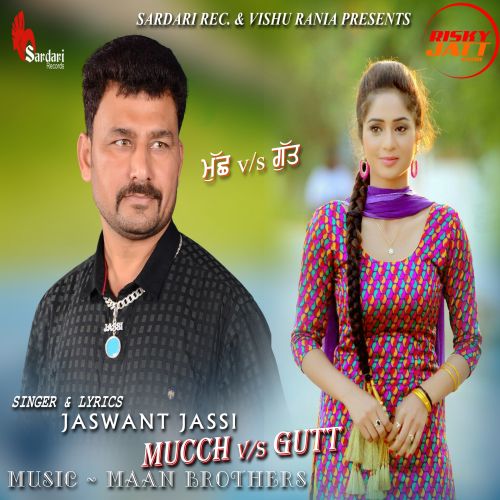 Mucch Vs Gutt Jaswant Jassi mp3 song ringtone, Mucch Vs Gutt Jaswant Jassi Ringtone Download - RiskyJatt.Com