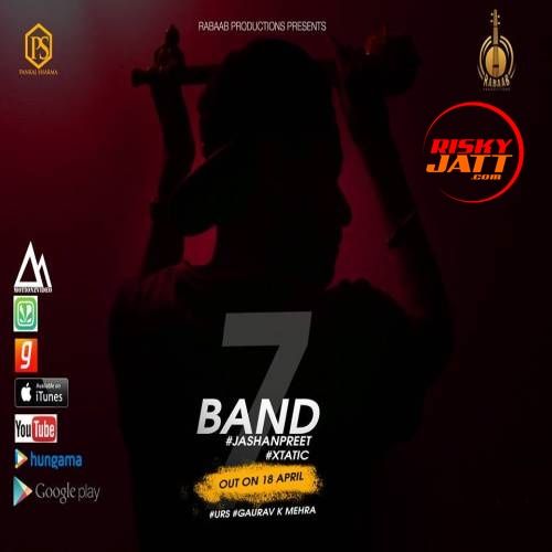 7 Band Jashan Preet mp3 song ringtone, 7 Band Jashan Preet Ringtone Download - RiskyJatt.Com