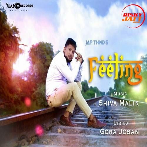 Feeling Jap Thind mp3 song ringtone, Feeling Jap Thind Ringtone Download - RiskyJatt.Com