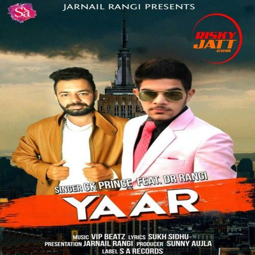 Yaar Ck Prince, Dr Rangi mp3 song ringtone, Yaar Ck Prince, Dr Rangi Ringtone Download - RiskyJatt.Com