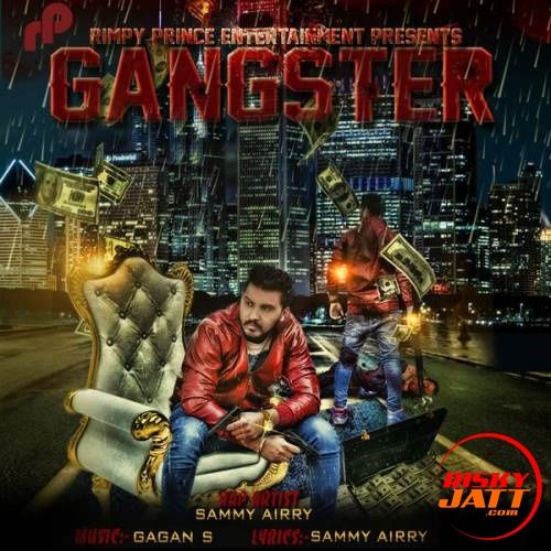 Gangster Sammy Airry mp3 song ringtone, Gangster Sammy Airry Ringtone Download - RiskyJatt.Com