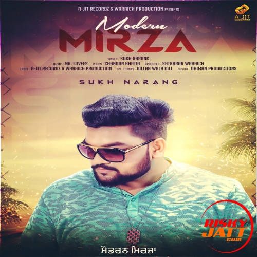 Modern Mirza Sukh Narang, Mr.Lovees mp3 song ringtone, Modern Mirza Sukh Narang, Mr.Lovees Ringtone Download - RiskyJatt.Com