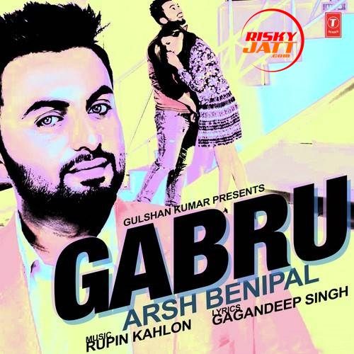 Gabru Aarsh Benipal mp3 song ringtone, Gabru Aarsh Benipal Ringtone Download - RiskyJatt.Com