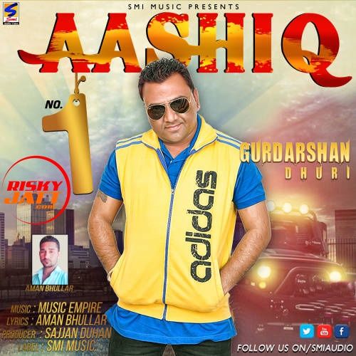 Aashiq no 1 Gurdarshan Dhuri mp3 song ringtone, Aashiq no 1 Gurdarshan Dhuri Ringtone Download - RiskyJatt.Com