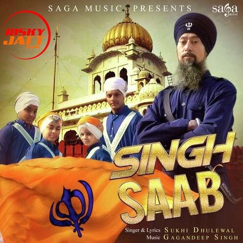 Singh Saab Sukhi Dhaliwal mp3 song ringtone, Singh Saab Sukhi Dhaliwal Ringtone Download - RiskyJatt.Com