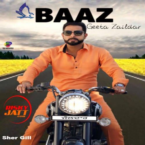 Baaz Geeta Zaildar mp3 song ringtone, Baaz Geeta Zaildar Ringtone Download - RiskyJatt.Com