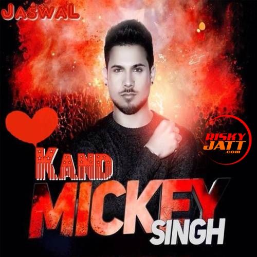 Kand Mickey Singh mp3 song ringtone, Kand Mickey Singh Ringtone Download - RiskyJatt.Com