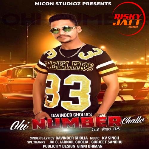 Ohi Number Challe Davinder Gholia mp3 song ringtone, Ohi Number Challe Davinder Gholia Ringtone Download - RiskyJatt.Com