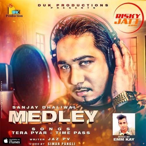 Medley Sanjay Dhaliwal mp3 song ringtone, Medley Sanjay Dhaliwal Ringtone Download - RiskyJatt.Com