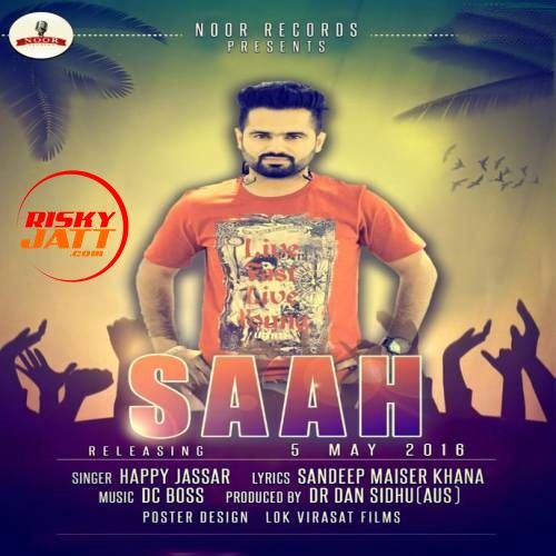 Saah Happy Jassar mp3 song ringtone, Saah Happy Jassar Ringtone Download - RiskyJatt.Com