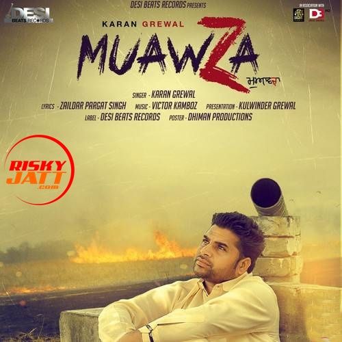 Muawza Karan Grewal mp3 song ringtone, Muawza Karan Grewal Ringtone Download - RiskyJatt.Com