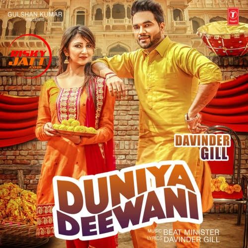 Duniya Deewani Davinder Gill mp3 song ringtone, Duniya Deewani Davinder Gill Ringtone Download - RiskyJatt.Com