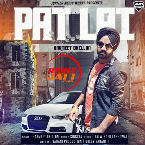 Pat Lai Harmeet Dhillon mp3 song ringtone, Pat Lai Harmeet Dhillon Ringtone Download - RiskyJatt.Com