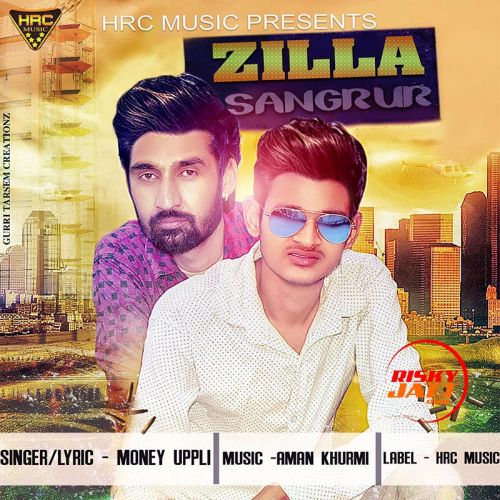 Zilla Sangrur Money Uppli mp3 song ringtone, Zilla Sangrur Money Uppli Ringtone Download - RiskyJatt.Com