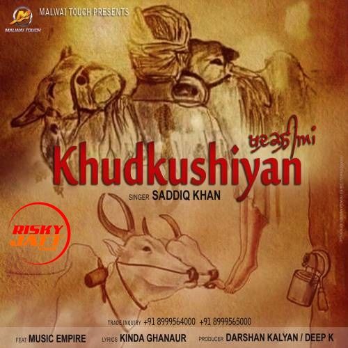 Khudkushiyan Saaddiq Khan mp3 song ringtone, Khudkushiyan Saaddiq Khan Ringtone Download - RiskyJatt.Com