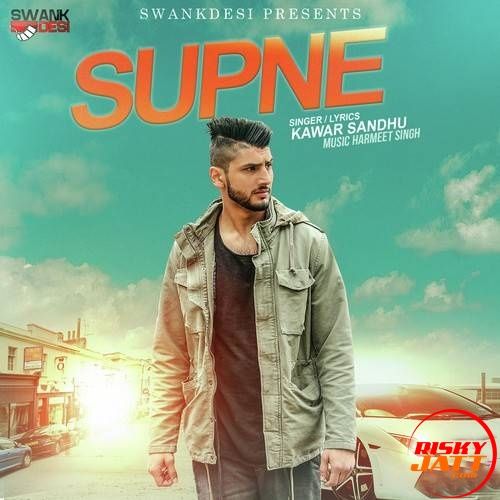 Supne Kawar Sandhu mp3 song ringtone, Supne Kawar Sandhu Ringtone Download - RiskyJatt.Com