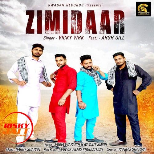 Zimidaar Vicky Virk, Arsh Gill mp3 song ringtone, Zimidaar Vicky Virk, Arsh Gill Ringtone Download - RiskyJatt.Com